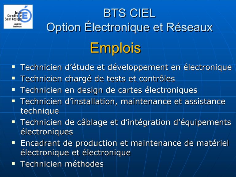 BTS CIEL Option B: Électronique Et Réseaux – LPO Chevalier De Saint-Georges